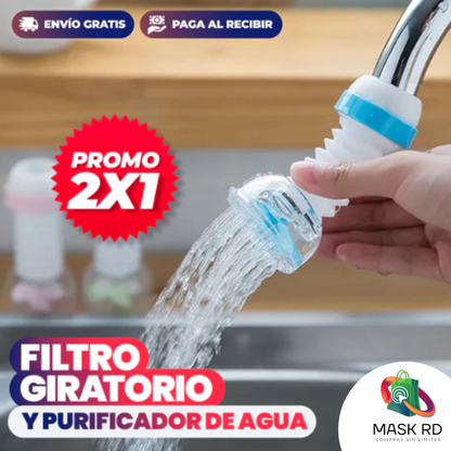 PROMO 2X1 FILTRO GIRATORIO Y PURIFICADOR DE AGUA
